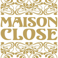 Maison Close